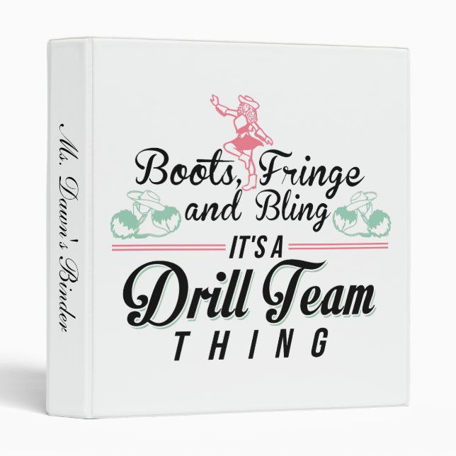 It's a Drill Team Thing Binder (Front/Spine)