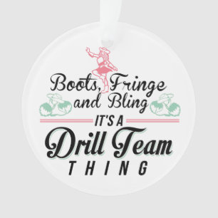 It's a Drill Team Thing Ornament