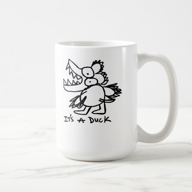 It's a Duck Coffee Mug (Right)