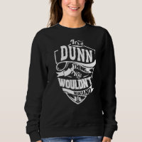 It's A Dunn Thing