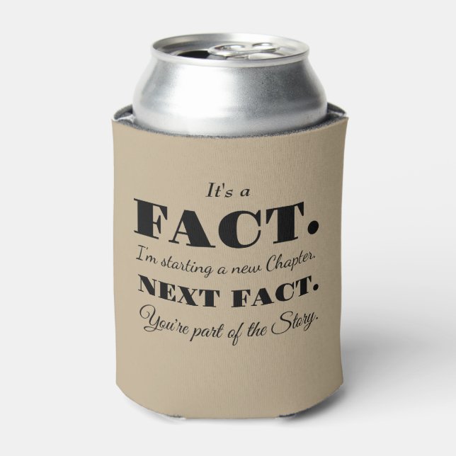 It's A Fact | Groomsman Funny Proposal Khaki Can Cooler (Can Front)
