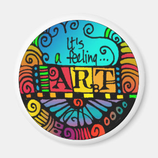 It's a Feeling - Art - Circular magnet