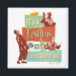 It's a Festivus for the Rest of Us Magnet<br><div class="desc">Celebrate the holiday season on your own terms with this vibrant Festivus graphic! Inspired by the classic Seinfeld episode "The Strike, " this design captures the hilarious spirit of the holiday created by Frank Costanza as a "hates-all" alternative to the commercialized season. Featuring a retro, collage-style aesthetic, this graphic includes...</div>