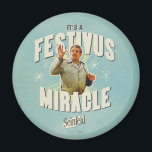 It's a Festivus Miracle Magnet<br><div class="desc">Gather 'round the aluminum pole and celebrate the most unexpected moments of the season with this "It's a Festivus Miracle!" graphic. Featuring the legendary Frank Costanza in his peak holiday form, this design captures the hilarious energy of the Seinfeld holiday we all know and love. With its retro sunburst background...</div>