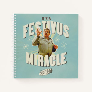It's a Festivus Miracle Notebook
