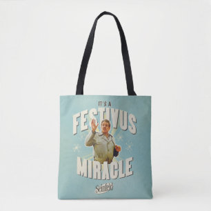 It's a Festivus Miracle Tote Bag
