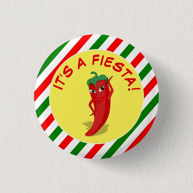 It's A Fiesta 1 Inch Round Button (Front)