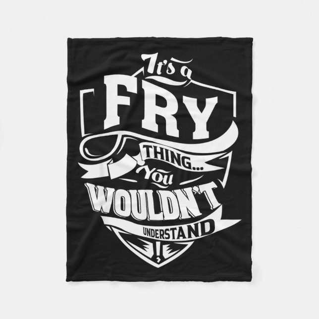 It's A Fry Thing  Fleece Blanket (Front)