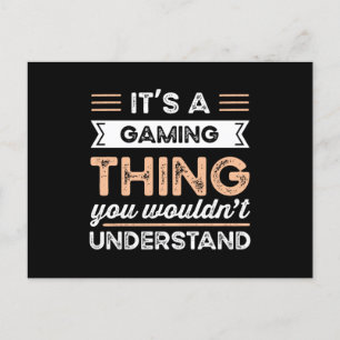 It's a Gaming Thing Funny Gamer Gift Postcard