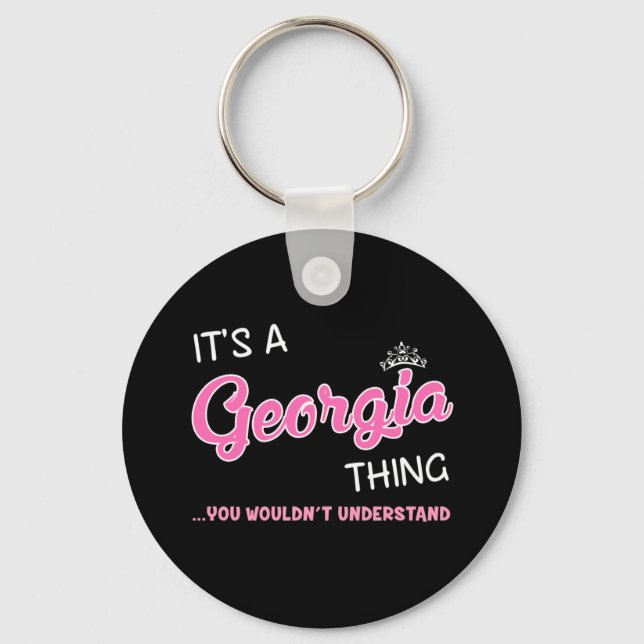 It's a Georgia thing you wouldn't understand Keychain (Front)