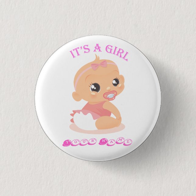 It's a Girl 1 Inch Round Button (Front)