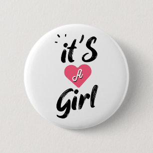 It's a girl 2 inch round button