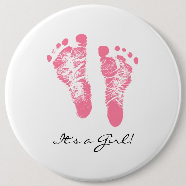 Its a Girl Chic Pink Newborn Footprints 6 Inch Round Button (Front)