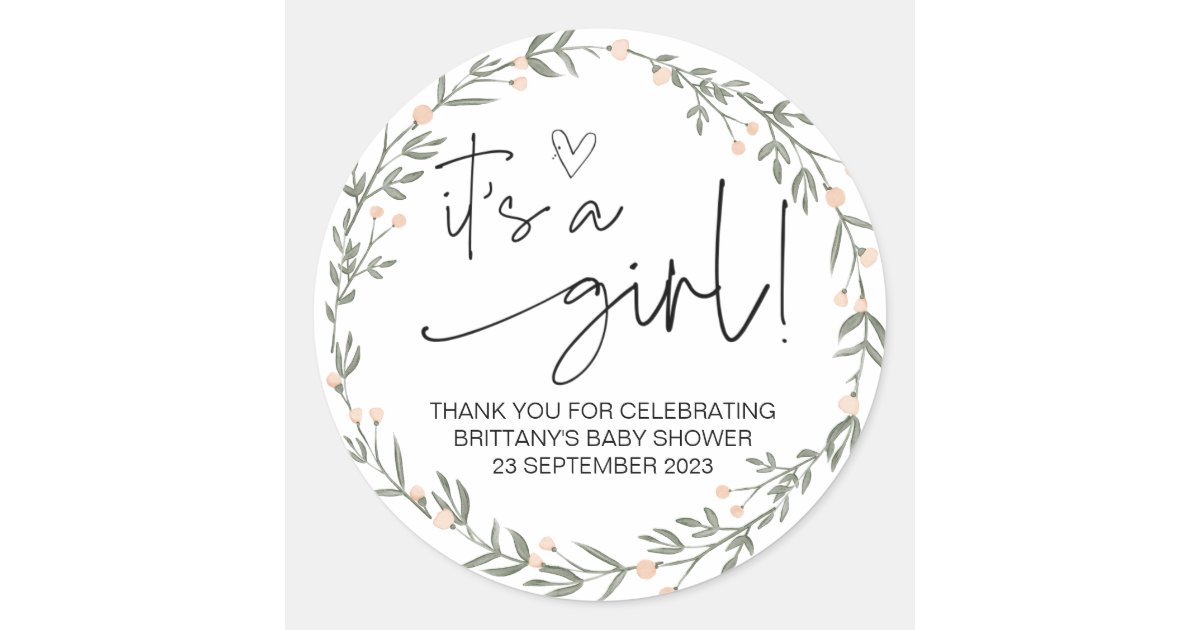 It's a Girl Cute Baby Shower Favour Greenery Clas Classic Round Sticker ...