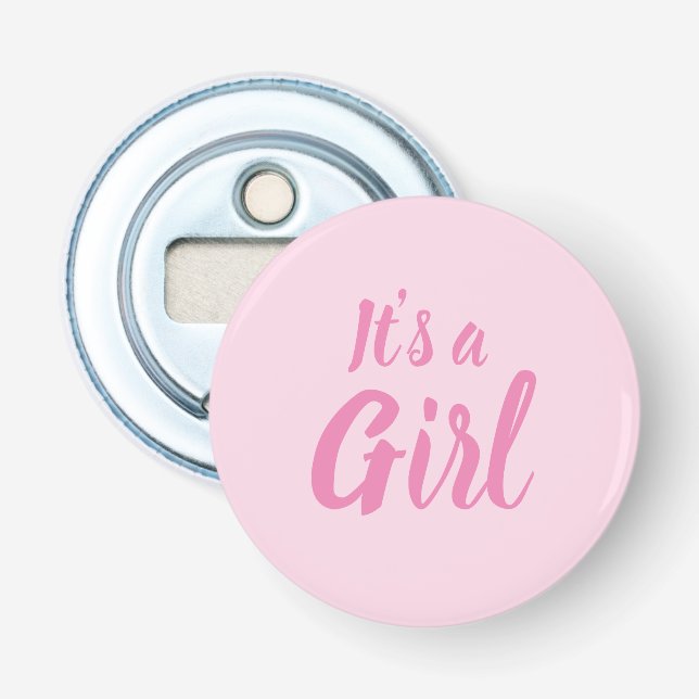It's a Girl, light pink baby shower gender reveal Bottle Opener (Front)