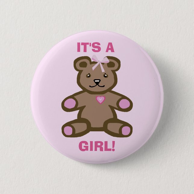 It's a girl pink teddy bear 2 inch round button (Front)