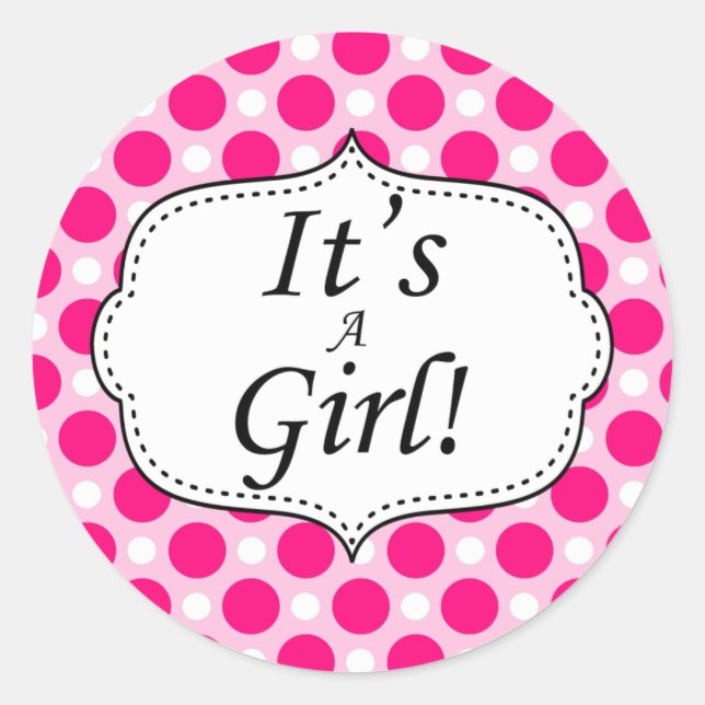 Its A Girl Polka Dot Milestone Classic Round Sticker (Front)