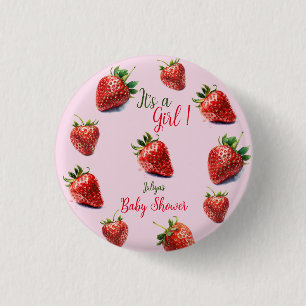  It's a girl Strawberry baby shower 1 Inch Round Button