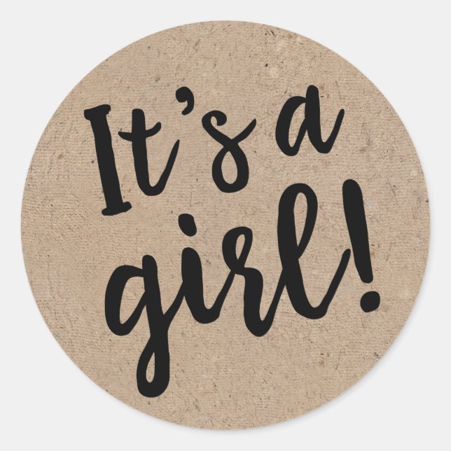 It's A Girl Trendy Script, Kraft Classic Round Sticker (Front)