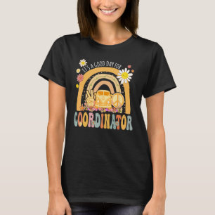 It's A Good Day For Coordinator Groovy Hippie Retr T-Shirt