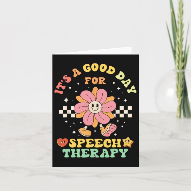 It's A Good Day For Speech Therapy Speech Patholog Card (Front)