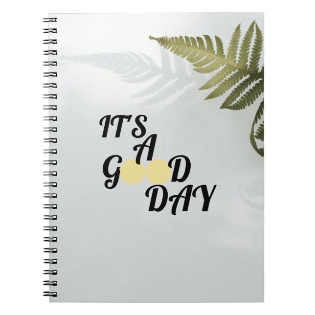 It's a good day      notebook (Front)