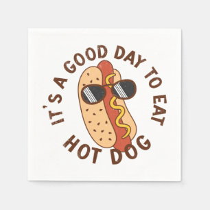 It's A Good Day To Eat Hot Dog Napkin