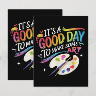 It's A Good Day to Make Some Art RSVP Card