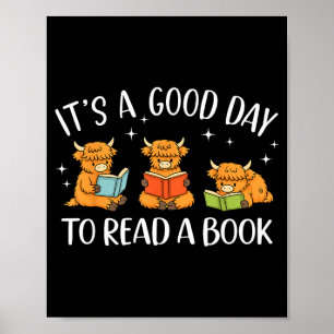 Its A Good Day to Read A Book Highland Cow Poster