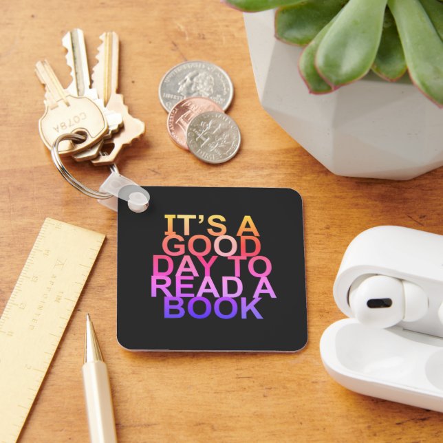 it's a good day to read a book keychain (Desk)