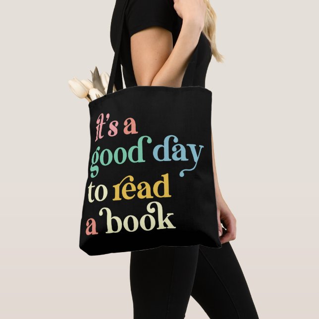 It's a Good Day to Read a Book Tote Bag (Close Up)