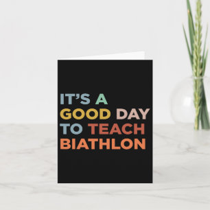 It's A Good Day To Teach Biathlon Coach 1 Card
