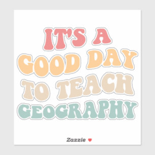 It's A Good Day To Teach Geography II