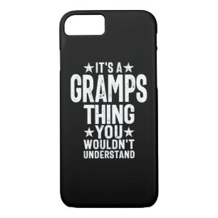 It's a Gramps Thing Grandfather Gift Case-Mate iPhone Case