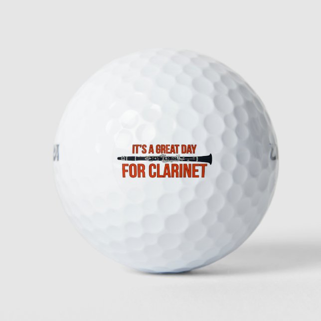 It's A Great Day for Clarinet Golf Balls (Front)
