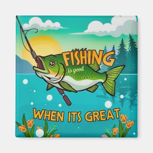It's a Great Day Magnet (Front)