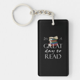It's a Great Day To Read Funny Book Reading Bookwo Keychain