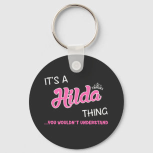 It's a Hilda thing you wouldn't understand Keychain