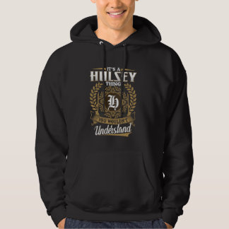 It's A HULSEY Thing You Wouldn't Understand Name C Hoodie