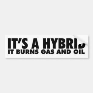 IT'S A HYBRID BUMPER STICKER