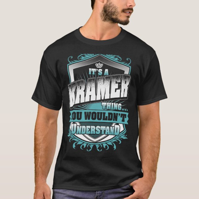 It's A KRAMER Thing You Wouldn't Understand Classi T-Shirt (Front)
