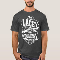 Its a LACEY Thing Gifts