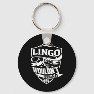Its A Lingo Thing Gifts Keychain