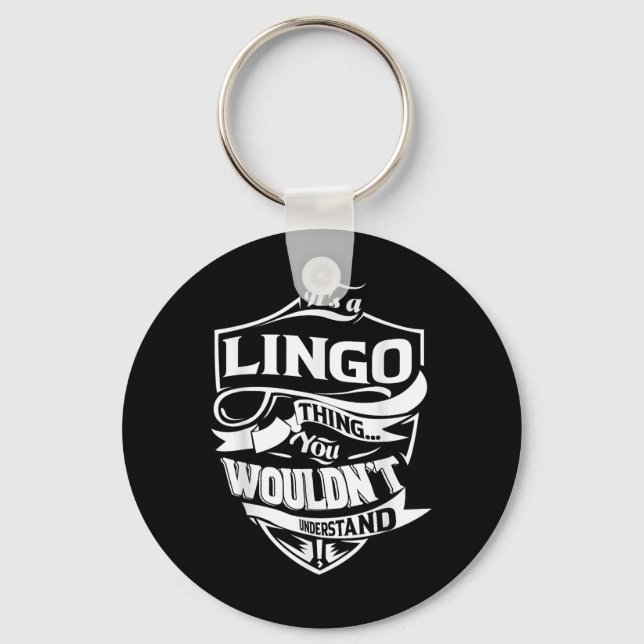Its A Lingo Thing Gifts  Keychain (Front)