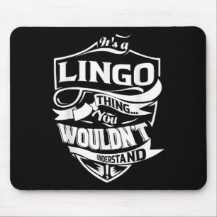 Its A Lingo Thing Gifts Mouse Pad