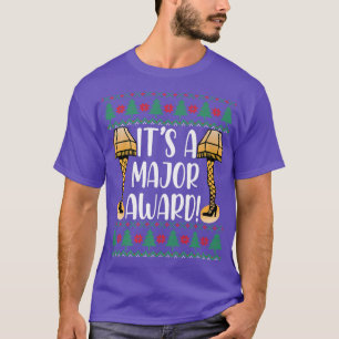I'ts A Major Award Funny Christmas Fragile Leg Lam T-Shirt