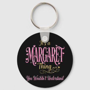 It's A Margaret Thing Pink Gold Women Gift Keychain