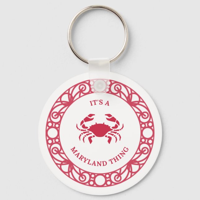 IT'S A MARYLAND THING (CRABS) KEYCHAIN (Front)