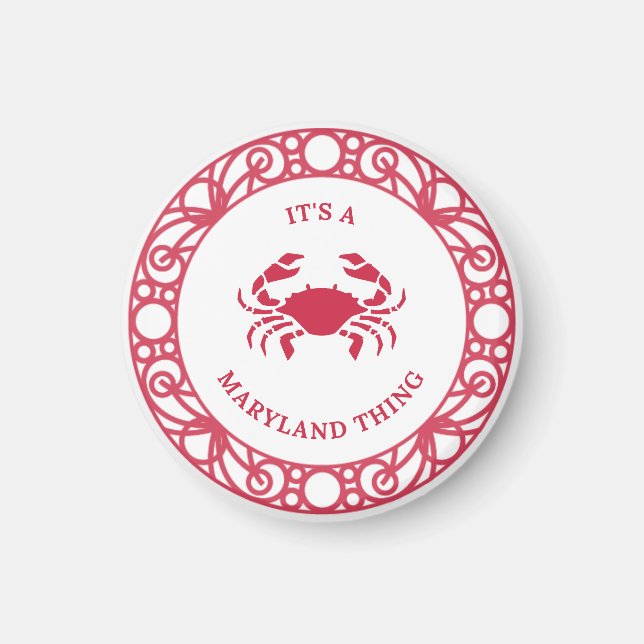 IT'S A MARYLAND THING (CRABS) Magnet (Front)