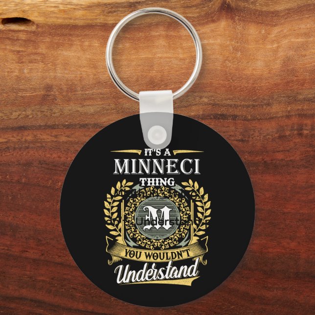 It's a Midthun Thing You Wouldn't Understand Keychain (Front)